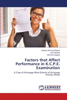 Paperback Factors that Affect Performance in K.C.P.E. Examination Book