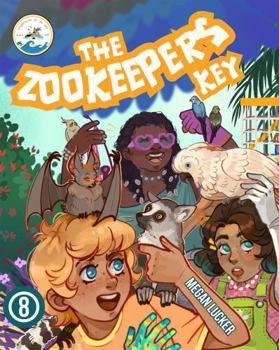 Paperback The Zookeeper's Key (The Chronicles of the Cove) Book