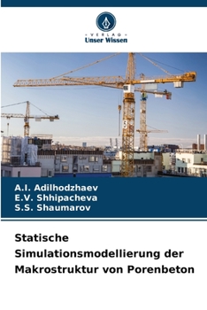 Paperback Statische Simulationsmodellierung der Makrostruktur von Porenbeton [German] Book