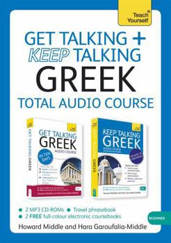 Audio CD Get Talking and Keep Talking Greek Total Audio Course: The Essential Short Course for Speaking and Understanding with Confidence Book