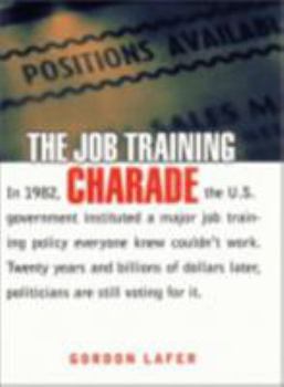 Paperback The Job Training Charade Book