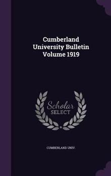 Hardcover Cumberland University Bulletin Volume 1919 Book