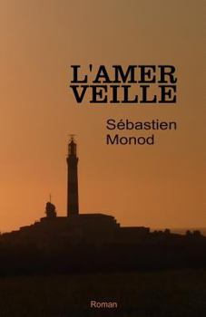 Paperback L'amer veille [French] Book