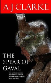 Paperback The Spear of Gaval Book