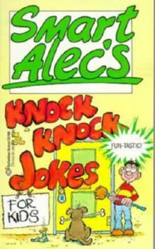 Mass Market Paperback Smart Alec's Knock Knock Jokes Book