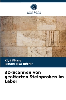 Paperback 3D-Scannen von gealterten Steinproben im Labor [German] Book