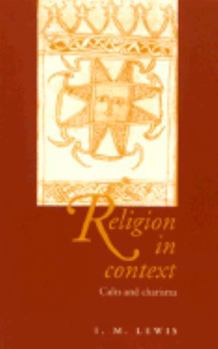 Paperback Religion in Context: Cults and Charisma Book