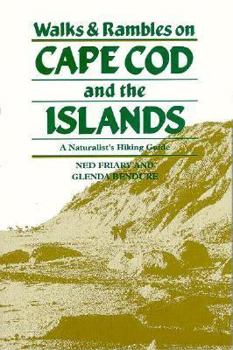 Paperback Walks and Rambles on Cape Cod and the Islands: A Naturalist's Hiking Guide Book
