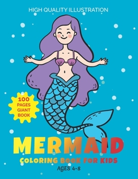 Paperback Mermaid Coloring Book For Kids: Ages 4-8 Cute Coloring page Best Gift For kids, Girls [Large Print] Book