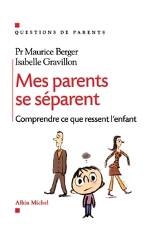 Paperback Mes parents se séparent: Je me sens perdu [French] Book
