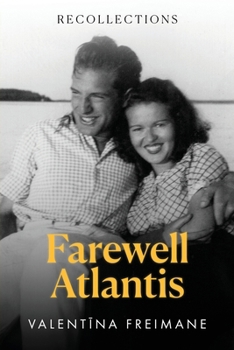 Paperback Farewell Atlantis: Recollections Book