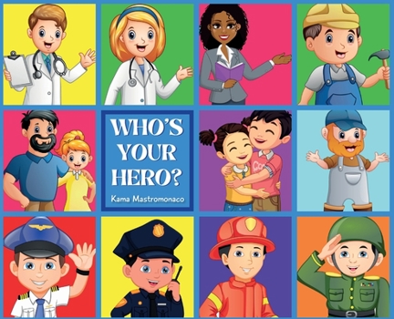 Hardcover Who's Your Hero? Book