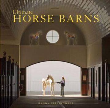 Hardcover Ultimate Horse Barns Book