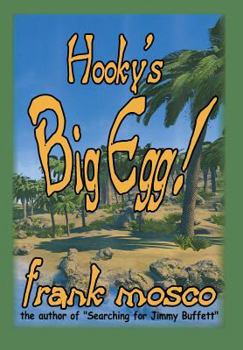 Hardcover Hooky's Big Egg! Book