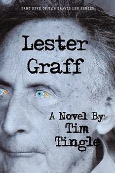 Paperback Lester Graff: Part Five of the Travis Lee Series Book