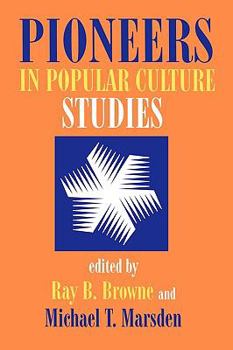Paperback Pioneers in Popular Culture Studies Book