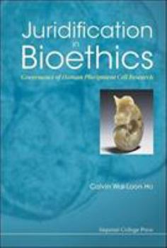 Hardcover Juridification in Bioethics Book