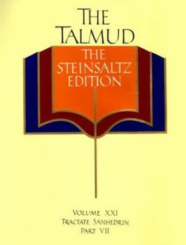 Hardcover The Talmud, The Steinsaltz Edition, Volume 21: Tractate Sanhedrin, Part VII Book