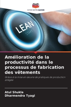 Paperback Amélioration de la productivité dans le processus de fabrication des vêtements [French] Book