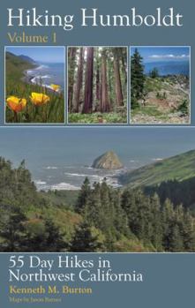 Paperback Hiking Humboldt Volume 1: 55 day hikes in northwest California Book