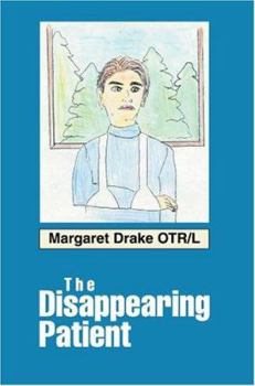 Paperback The Disappearing Patient Book