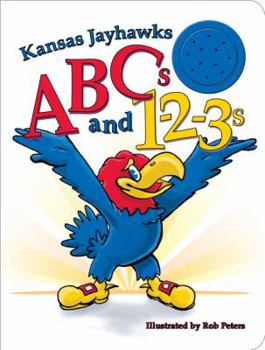 Board book Kansas Jayhawks ABCs and 123s Book