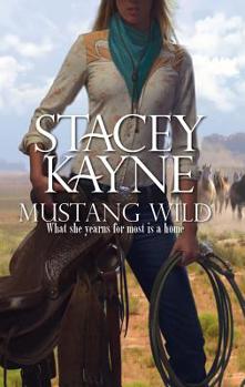 Mustang Wild - Book #1 of the Wild
