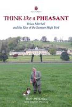 Hardcover Think Like a Pheasant Book