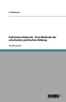 Paperback Politisches Kabarett - Eine Methode der schulischen politischen Bildung [German] Book