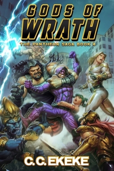 Paperback Gods of Wrath (The Pantheon Saga) Book