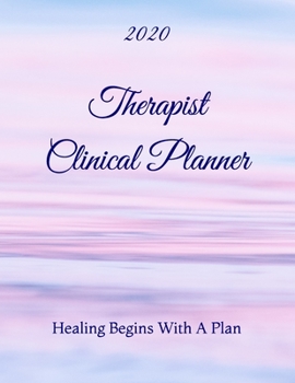 Paperback Therapist Clinical Planner: Healing Begins With A Plan Book