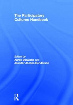 Hardcover The Participatory Cultures Handbook Book