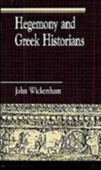 Paperback Hegemony and Greek Historians Book