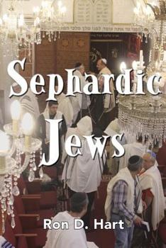 Paperback Sephardic Jews: History, Religion and People Book