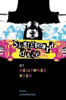 Paperback Skateboard Daze at Hollywood High Book