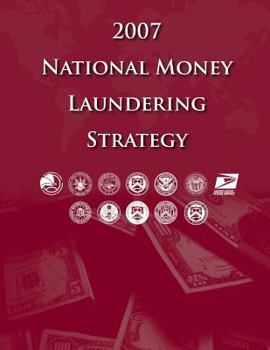 Paperback 2007 National Money Laundering Strategy Book