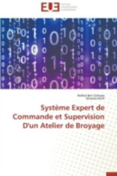 Paperback Système Expert de Commande Et Supervision d'Un Atelier de Broyage [French] Book