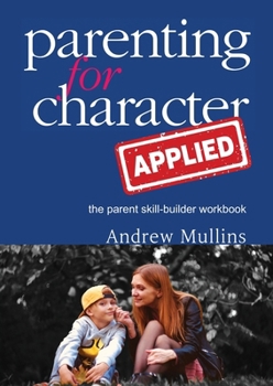 Paperback Parenting for Character Applied Book