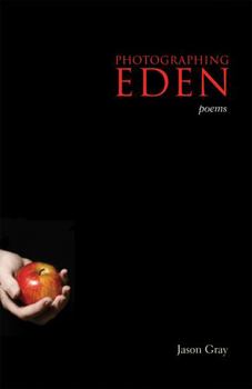 Hardcover Photographing Eden: Poems Book