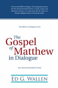 Hardcover The Gospel of Matthew in Dialogue Book