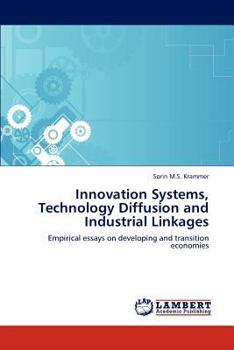 Paperback Innovation Systems, Technology Diffusion and Industrial Linkages Book
