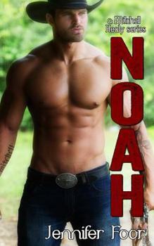 Noah - Book #1 of the Mitchell/Healy Family