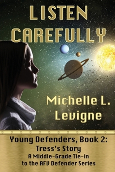 Paperback Listen Carefully. Young Defenders Book 2: Tress's Story Book