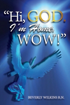 Paperback "Hi, God. I'm Home. Wow!" Book