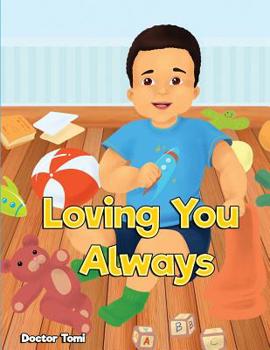 Paperback Loving You Always Book