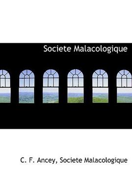 Paperback Societe Malacologique [French] Book