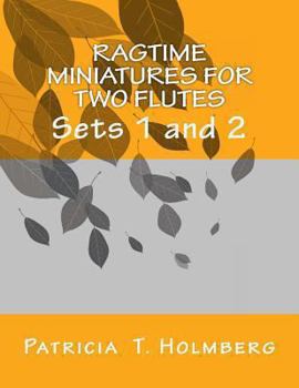 Paperback Ragtime Miniatures for Two Flutes: Sets 1 and 2 Book