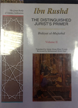 Paperback The Distinguished Jurist's Primer Volume II: Bidayat Al-Mujtahid Wa Nihayat Al-Muqtasid Volume 2 Book