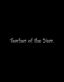 Paperback Teacher of the Year: Line Notebook Handwriting Practice Paper Workbook Book