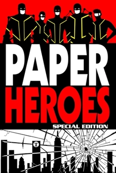 Paperback Paper Heroes: Special Edition Book